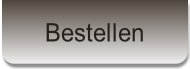 Bestellen.