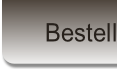 Bestellen.